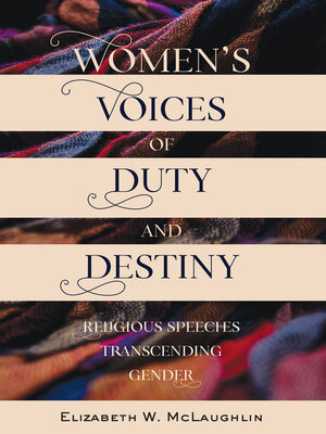 cover image of Women's Voices of Duty and Destiny